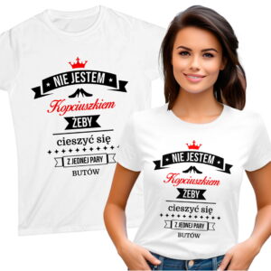 Nie jestem kopciuszkiem, żeby cieszyć się z jednej pary butów