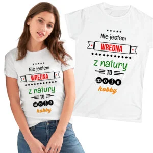 Nie jestem wredna z natury, to moje hobby