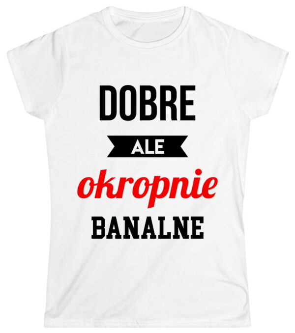 Dobre, ale okropnie banalne
