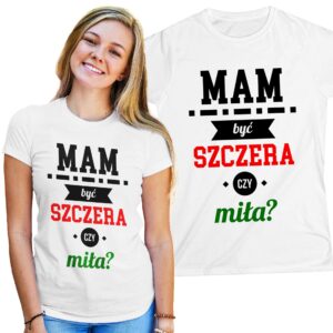 Mam być szczera czy miła?