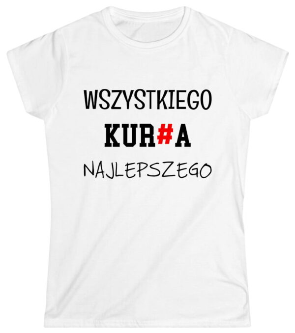 Wszystkiego kur#a najlepszego