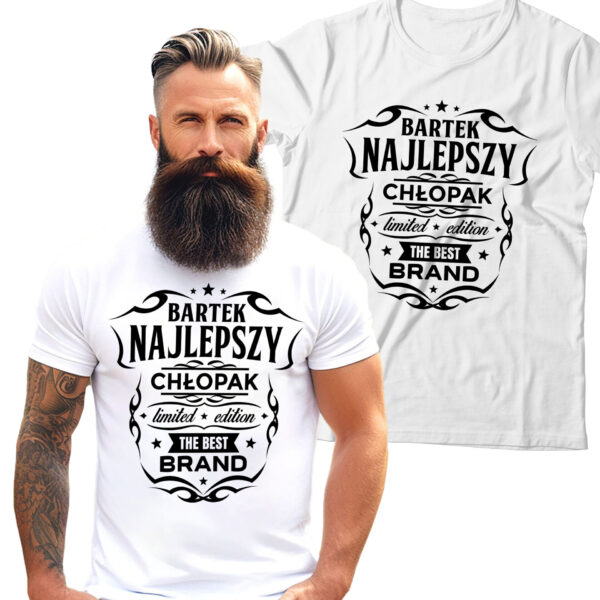 KOSZULKA NA DZIEŃ CHŁOPAKA, WALENTYNKI - NAJLEPSZY CHŁOPAK LIMITED EDITION THE BEST BRAND