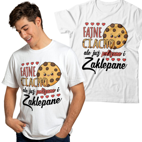 KOSZULKA NA DZIEŃ CHŁOPAKA, WALENTYNKI - FAJNE CIACHO ALE JUŻ POLIZANE I ZAKLEPANE