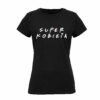 Koszulka z nadrukiem na Dzień Kobiet, Walentynki - SUPER KOBIETA FRIENDS
