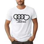 KOSZULKA Z NADRUKIEM AUDI ONE LOVE.. .. AUDI LOVE
