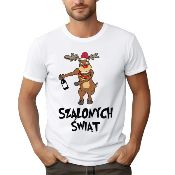 KOSZULKA Z NADRUKIEM NA ŚWIĘTA BOŻEGO NARODZENIA - SZALONYCH ŚWIĄT