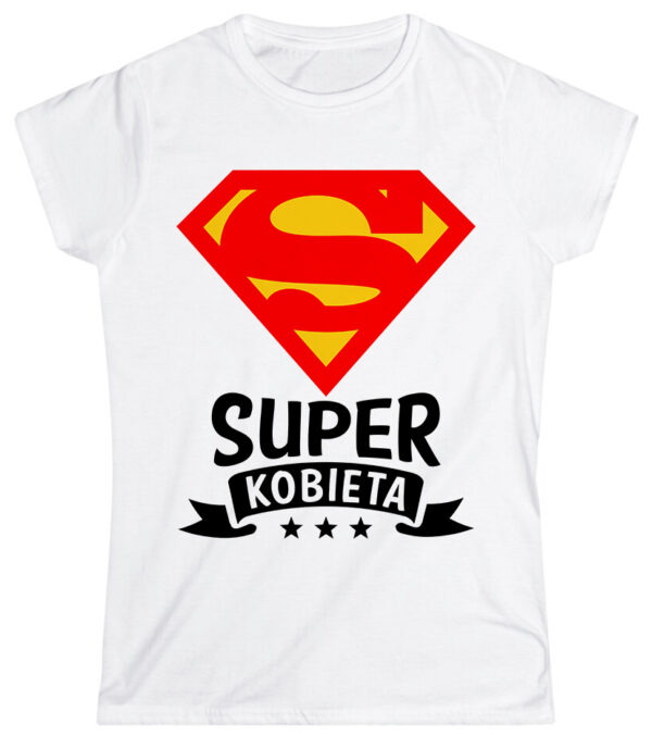 KOSZULKA Z NADRUKIEM NA DZIEŃ KOBIET WALENTYNKI - SUPER KOBIETA