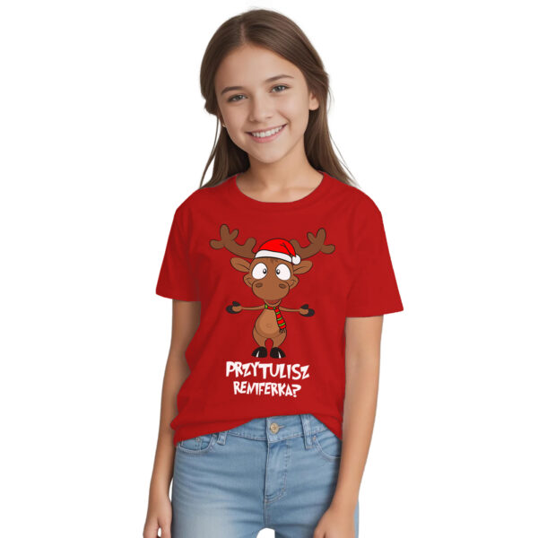 Świąteczna koszulka na Mikołaja prezent pod choinkę PRZYTULISZ RENIFERKA?