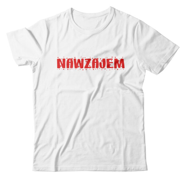 NAWZAJEM KOSZULKA NA MIKOŁAJA POD CHOINKĘ PREZENT NA ŚWIĘTA