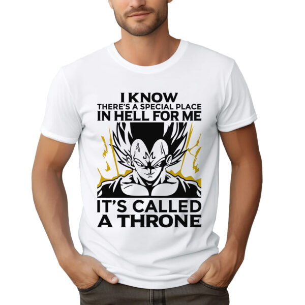 I KNOW THERE'S A SPECIAL PLACE IN HELL FOR ME IT'S CALLED A THRONE - męska koszulka z nadrukiem dragon ball