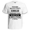 - koszulka męska z nadrukiem na wieczór kawalerski. Prezent dla Pana Młodego. Koszulki dla ekipy Pana Młodego