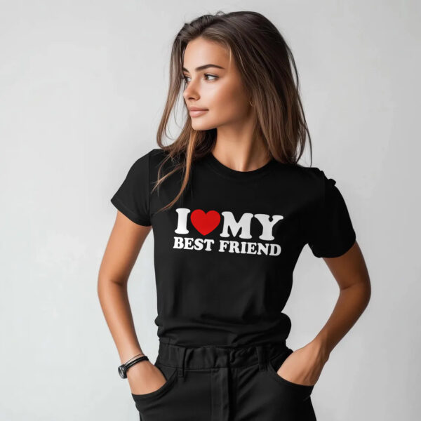 KOSZULKA I LOVE MY BEST FRIEND