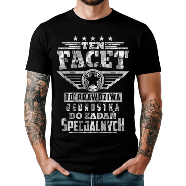 KOSZULKA TEN FACET TO PRAWDZIWA JEDNOSTKA DO ZADAŃ SPECJALNYCH - Koszulka męska z nadrukiem na walentynki, dzień chłopaka. Prezent na urodziny, święta, dzień ojca.