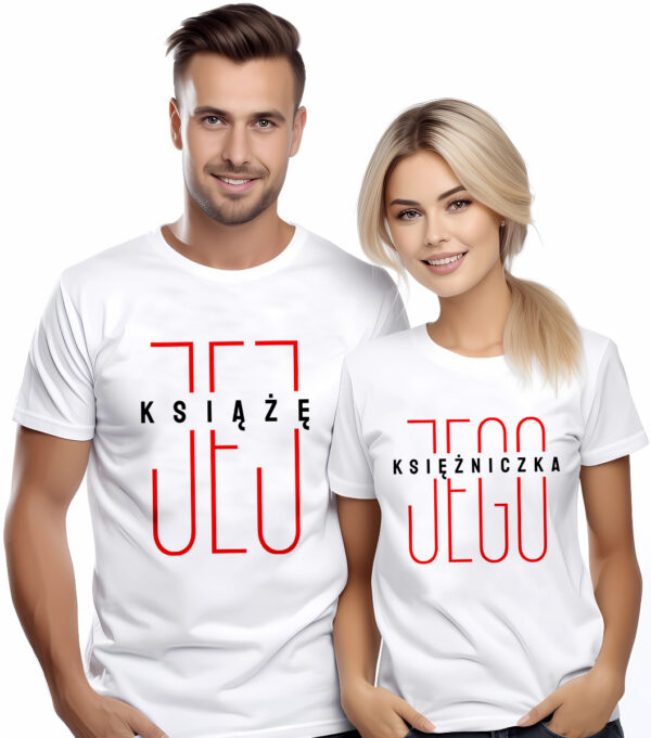 KOSZULKA JEJ KSIĄŻĘ JEGO KSIĘŻNICZKA