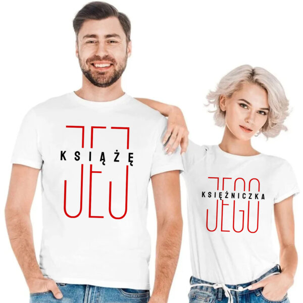 KOSZULKA JEJ KSIĄŻĘ JEGO KSIĘŻNICZKA