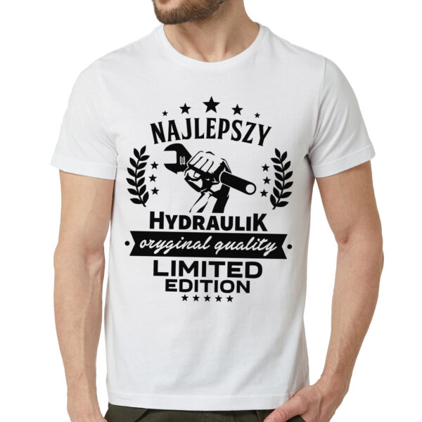 Prezent dla hydraulika - koszulka z nadrukiem LIMITED EDITION