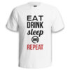 EAT DRINK SLEEP AND REPEAT - śmieszna koszulka męska z nadrukiem. Prezent na urodziny święta walentynki dzień chłopaka dzień ojca.