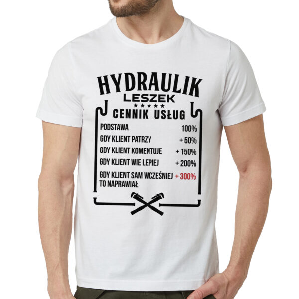 HYDRAULIK CENNIK USŁUG - męska koszulka z nadrukiem dla hydraulika