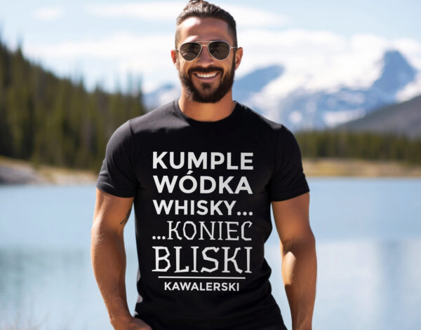 KUMPLE WÓDKA WHISKY KONIEC BLISKI KAWALERSKI - koszulka męska z nadrukiem na wieczór kawalerski. Prezent dla Pana Młodego. Koszulki dla ekipy Pana Młodego