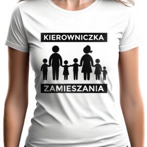 KIEROWNICZKA ZAMIESZANIA - koszulka damska z nadrukiem. Prezent na dzień mamy, urodziny, święta walentynki dzień kobiet.