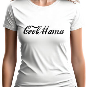 COOLMAMA - koszulka damska z nadrukiem. Prezent na dzień mamy, urodziny, święta walentynki dzień kobiet.