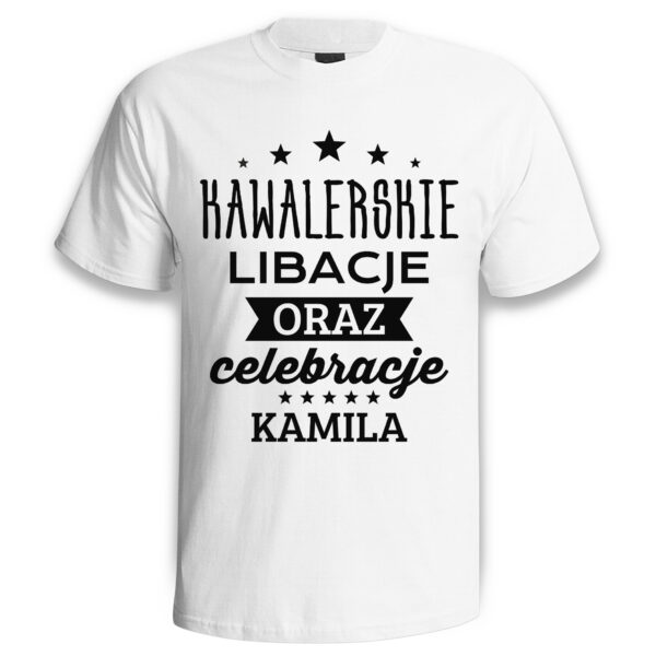 KAWALERSKIE LIBACJE ORAZ CELEBRACJE - koszulka męska z nadrukiem na wieczór kawalerski. Prezent dla Pana Młodego. Koszulki dla ekipy Pana Młodego