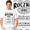 NAJLEPSZY ROCZNIK EDYCJA SPECJALNA JEDYNY TAKI NA ŚWIECIE DOJRZEWAŁ 40 LAT LIMITOWANY LEGENDARNY PREMIUM - koszulka męska z nadrukiem. Prezent na urodziny święta walentynki dzień chłopaka dzień ojca.