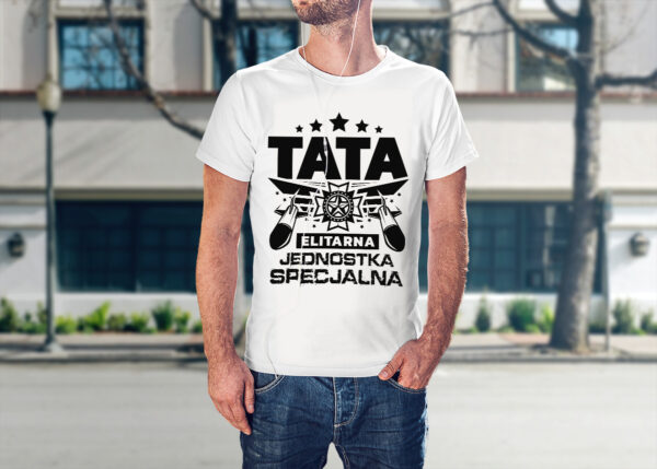 TATA ELITARNA JEDNOSTKA SPECJALNA - koszulka męska z nadrukiem na dzień ojca. Prezent dla Taty.