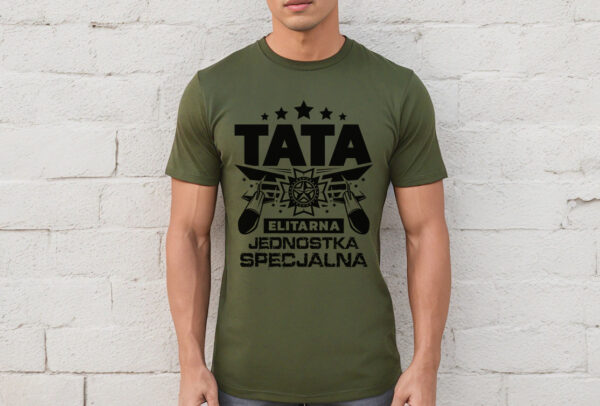 TATA ELITARNA JEDNOSTKA SPECJALNA - koszulka męska z nadrukiem na dzień ojca. Prezent dla Taty.
