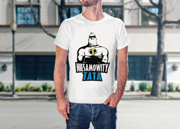 KOSZULKA NIESAMOWITY TATA - koszulka męska z nadrukiem na dzień ojca. Prezent dla Taty.