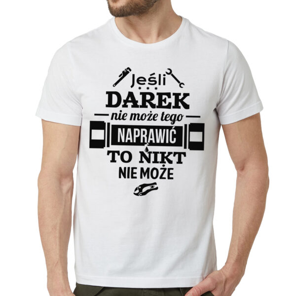 T-shirt dla hydraulika z nadrukiem dla męża faceta chłopaka męska
