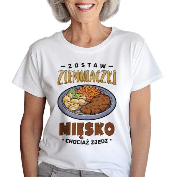KOSZULKA ZOSTAW ZIEMNIACZKI MIĘSKO ZJEDZ