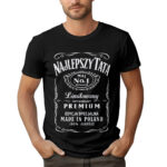 NAJLEPSZY TATA MÓJ NO. 1 NA ŚWIECI LIMITOWANY ORYGINALNY PREMIUM EDYCJA SPECJALNA MADE IN POLAND 100% JAKOŚCI- koszulka męska z nadrukiem na dzień ojca. Prezent dla Taty.