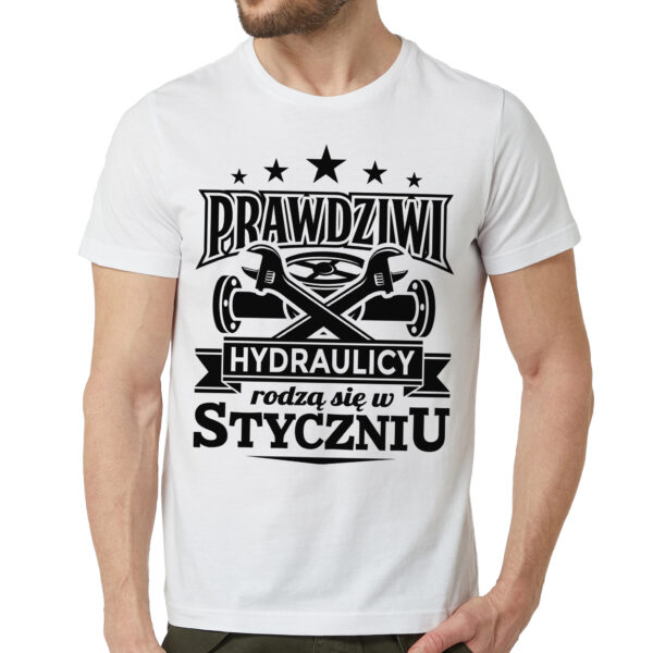 PRAWDZIWI HYDRAULICY RODZĄ SIĘ W styczniu. Koszulka dla hydraulika z nadrukiem dla męża faceta chłopaka męska