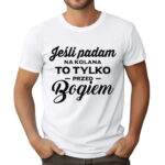 KOSZULKA PADAM TYLKO PRZED BOGIEM - koszulka męska z patriotycznym nadrukiem.