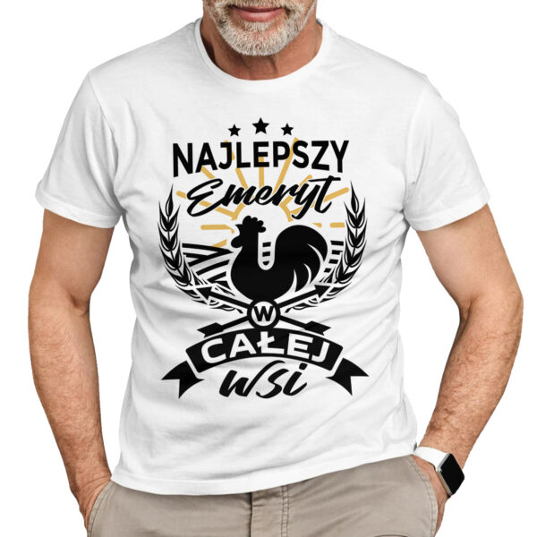 NAJLEPSZY EMERYT W CAŁEJ WSI - koszulka męska z nadrukiem dla emeryta