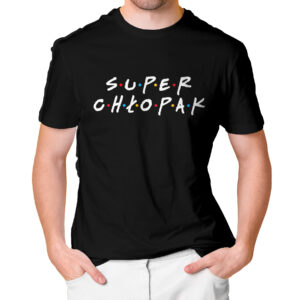 SUPER CHŁOPAK FRIENDS - Koszulka męska z nadrukiem na walentynki, dzień chłopaka. Prezent na urodziny, święta, dzień ojca.