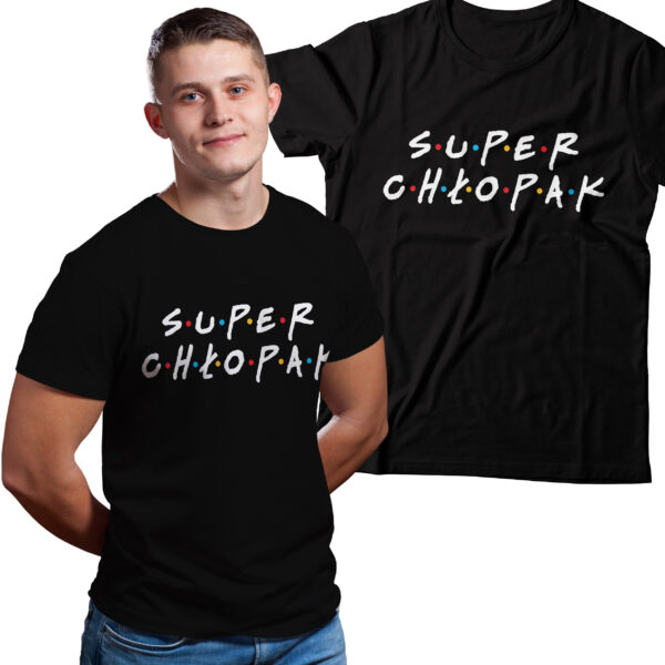 SUPER CHŁOPAK - Koszulka męska z nadrukiem na walentynki, dzień chłopaka. Prezent na urodziny, święta, dzień ojca.