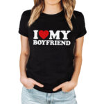 I LOVE MY BOYFRIEND - Koszulka damska z nadrukiem na walentynki, dzień kobiet. Prezent na urodziny, święta, dzień mamy.