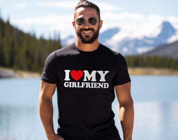 I LOVE MY GIRLFRIEND - Koszulka męska z nadrukiem na walentynki, dzień chłopaka. Prezent na urodziny, święta, dzień ojca.