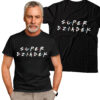 KOSZULKA SUPER DZIADEK FRIEND - koszulka męska z nadrukiem na dzień dziadka. Prezent dla dziadka.
