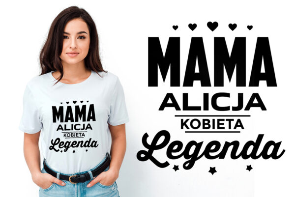 MAMA KOBIETA LEGENDA - koszulka damska z nadrukiem. Prezent na dzień mamy, urodziny, święta walentynki dzień kobiet.