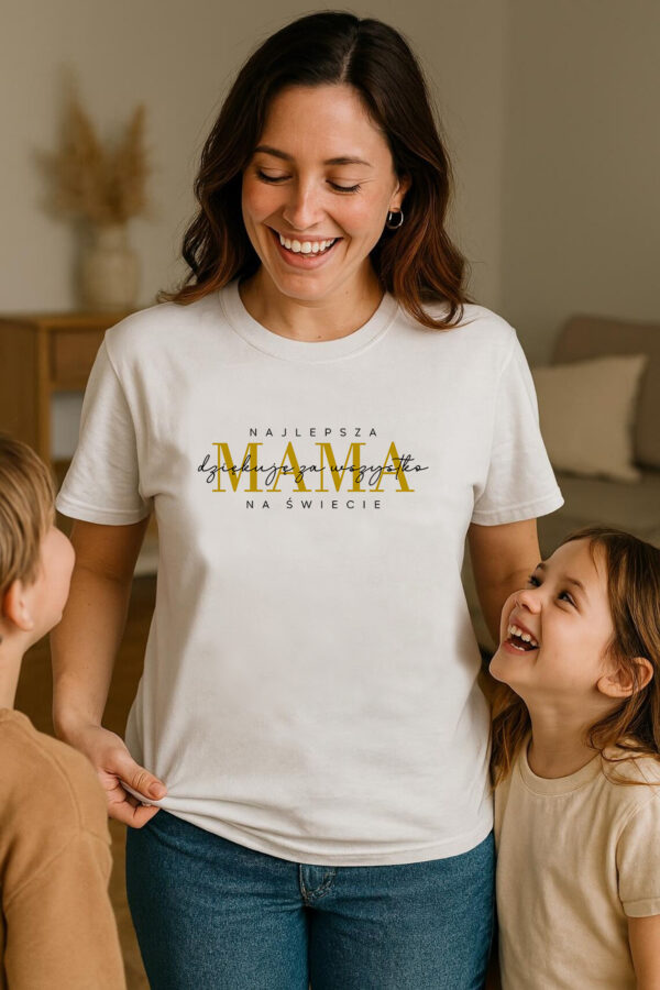 KOSZULKA NAJLEPSZA MAMA NA ŚWIECIE DZIĘKUJĘ ZA WSZYSTKO - koszulka damska z nadrukiem. Prezent na dzień mamy, urodziny, święta walentynki dzień kobiet.