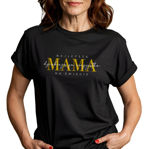 KOSZULKA NAJLEPSZA MAMA NA ŚWIECIE DZIĘKUJĘ ZA WSZYSTKO - koszulka damska z nadrukiem. Prezent na dzień mamy, urodziny, święta walentynki dzień kobiet.