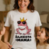 KOSZULKA ŻAJEBISTA MAMA - Koszulka damska z nadrukiem. Prezent na dzień mamy, urodziny, święta walentynki dzień kobiet.