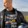 KOSZULKA TWARDY POLICJANT NIE MIĘKKA PAŁA. PREZENT DLA BRATA TATY WUJKA NA DZIEŃ POLICJI URODZINY ŚWIĘTA