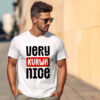 KOSZULKA VERY KURWA NICE TIK TOK MEMY ŚMIESZNA ZABAWNA PREZENT