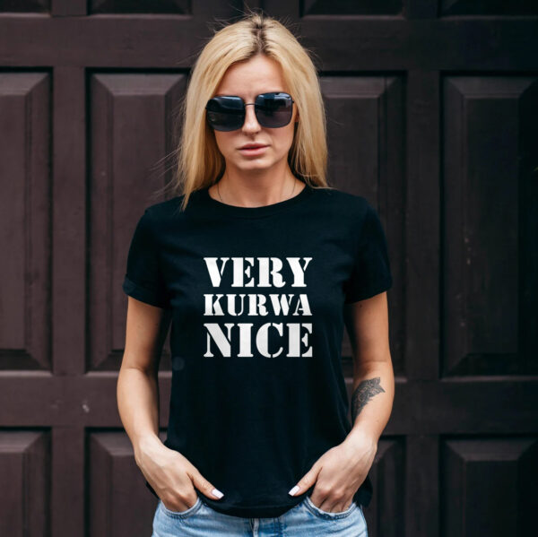 KOSZULKA DAMSKA VERY KURWA NICE TIK TOK MEMY ŚMIESZNA ZABAWNA PREZENT