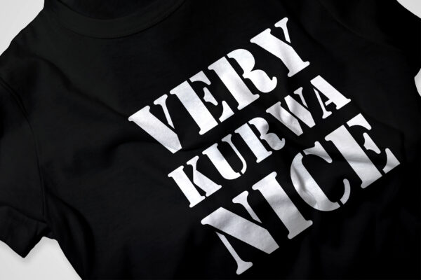 KOSZULKA DAMSKA VERY KURWA NICE TIK TOK MEMY ŚMIESZNA ZABAWNA PREZENT