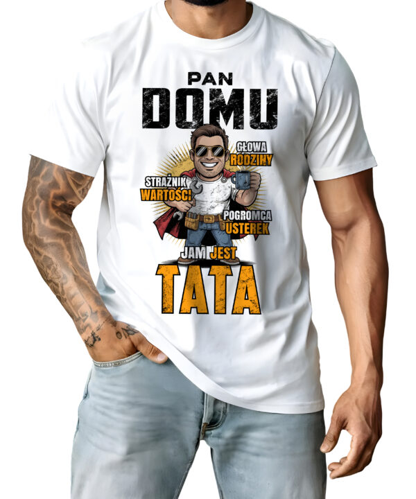 Koszulka „Jam jest TATA – pan domu, głowa rodziny” to świetny prezent na Dzień Ojca. Trwały nadruk, 100% bawełna, szybka wysyłka. Kup online!